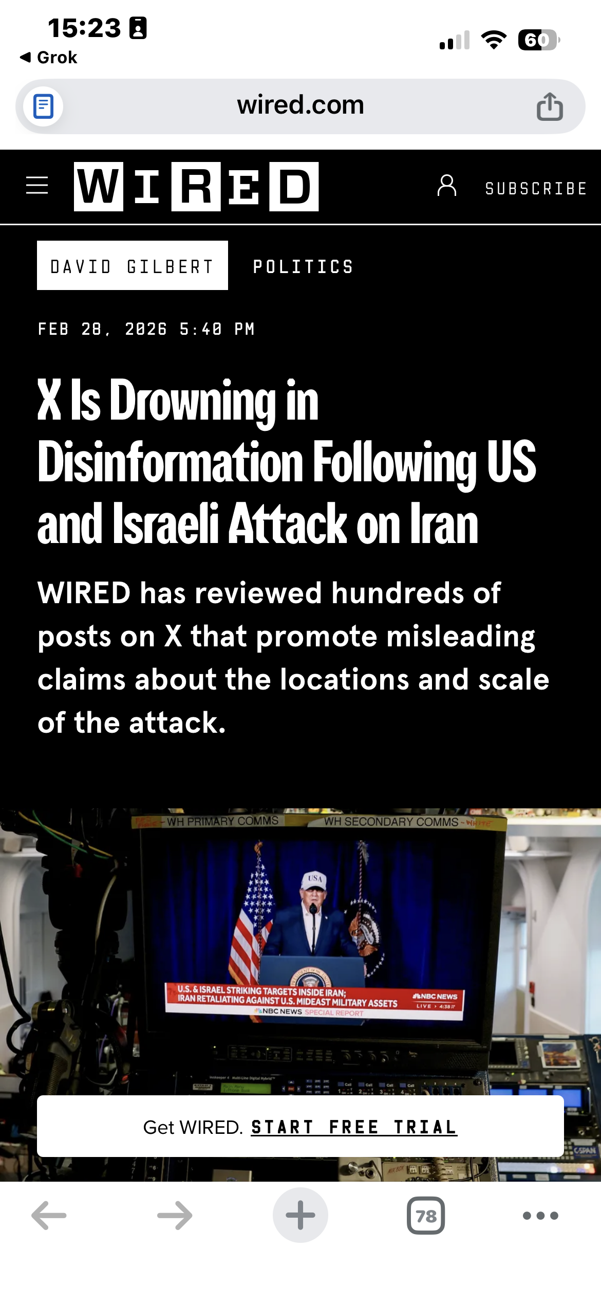 WIRED — X Is Drowning in Disinformation Following US and Israeli Attack on Iran, David Gilbert Feb 28 2026